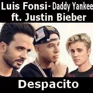 Despacito - Luis Fonsi & Daddy Yankee Featuring Justin Bieber